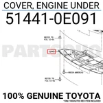 514410e091 Genuine Toyota Cover, Engine Under 51441-0e091. Fixed Price $93.16.
