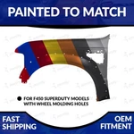 New Painted Yz 2008-2010 Ford F450 Driver Side Fender With Molding Holes. Fixed Price $315.98.