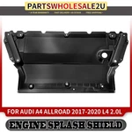 Front Side Enginesplashshield For Audi A4 Allroad 2017-2020 L4 2.0l 8w0863821c. Fixed Price $167.99.