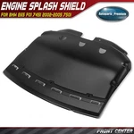 Front Center Engine Splash Shield For Bmw E65 F01 745i 2002-2005 750i 2006-2008. Fixed Price $94.69.