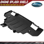 Front Side Black Engine Splash Shield For Ford Bronco 2021-2024 2.3l 2.7l 3.0l. Fixed Price $133.79.