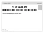 Genuine Bmw Structural Reinforcement Pan 31-10-9-882-097 New. Fixed Price $880.98.