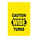 Buyers Products B2430yc Mudflap, Caution Wide Turns, 24" X 30", Pk2, 2 Pk. Fixed Price $33.69.