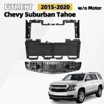 2015-2020 Chevy Suburban Tahoe Grille Shutter Mounting Panel Bracket W/o Motor. Fixed Price $135.00.