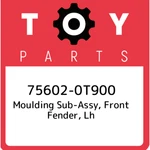 75602-0t900 Toyota Moulding Sub-assy, Front Fender, Lh 756020t900, New Genuine O. Fixed Price $36.19.
