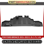 Front Side Black Engine Splash Shield For Ford Bronco 2021-2024 2.3l 3.0l 2.7l. Fixed Price $140.99.