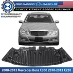 New Front Engine Splash Shield For 2008-2012 Mercedes Benz C300 2010-2012 C250. Fixed Price $77.00.