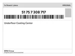 Genuine Bmw Underfloor Coating Center 51-75-7-308-717 New. Fixed Price $248.69.