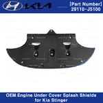 29110j5100 Oem Engine Under Cover Splash Shields For Kia Stinger 2018-2023. Fixed Price $307.37.