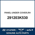 2006-2010 Hyundai Azera Panel-under Cover Oem New 291203k530. Fixed Price $76.01.