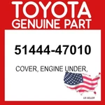 Toyota Genuine 51444-47010 Cover Engine Under Oem 5144447010. Fixed Price $28.74.