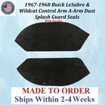 New 1967-68 Buick Lesabre & Wildcat Control Arm A-arm Dust Splash Guard Seals. Fixed Price $84.99.