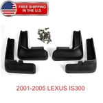 Mud Flaps Splash Guards 4pcs Fit 2001-2005 Lexus Is300 Front Rear. Fixed Price $48.99.