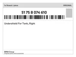 Genuine Bmw Undershield For Tank, Right 51-75-8-074-610 New. Fixed Price $75.93.
