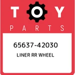 65637-42030 Toyota Liner Rr Wheel 6563742030, New Genuine Oem Part. Fixed Price $99.42.