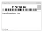 Genuine Bmw Engine Encapsulation, Front 51-75-7-180-633 New. Fixed Price $313.19.