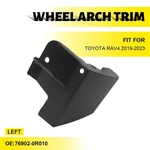 Front Lh Driver Lower Wheel Arch Trim 76902-0r010 Fits Toyota Rav4 19-23. Fixed Price $12.34.